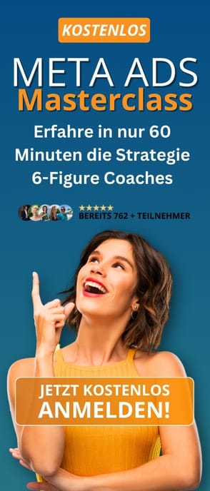 Meta Ads Masterclass kostenlos – Skalierungsstrategien 6 Figure Coaches